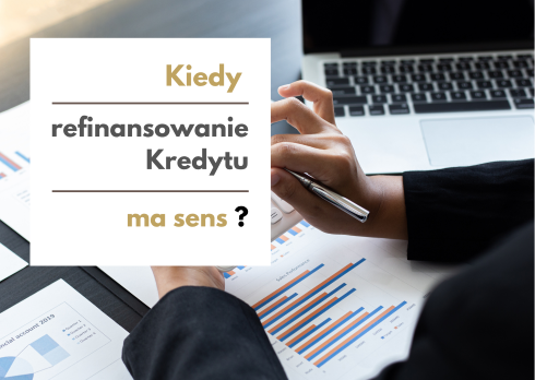 Kiedy refinansowanie kredytu ma sens ?